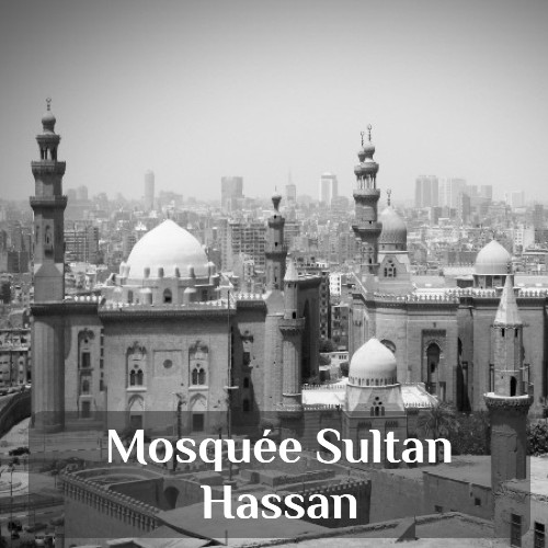 excursion 1 journée sur mesure : Caire Islamique : mosquée madrasa sultan Hassan