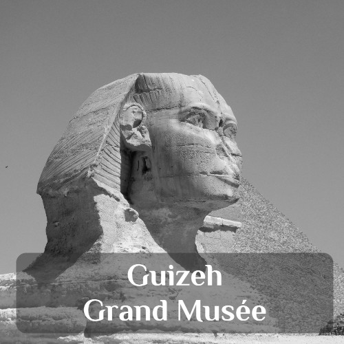 pack forfait excursion guidée : pyramides de Guizeh, Sphinx, et grand musée égyptien (GEM)
