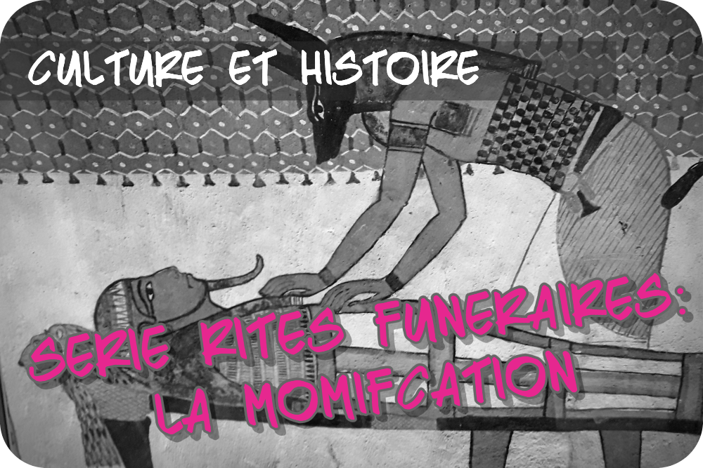 Momification en Égypte ancienne : un corps pour l&rsquo;éternité