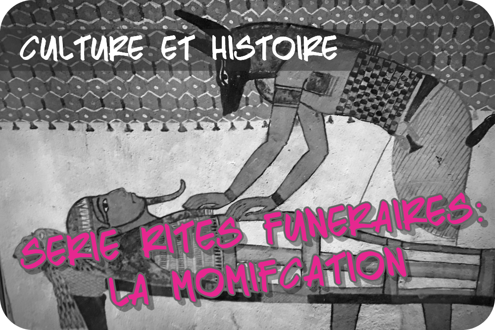 Momification en Égypte ancienne : un corps pour l&rsquo;éternité